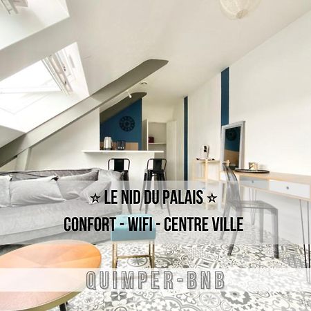 Le Nid Du Palais - Wifi - Calme - Confort - Palais De Justice Leilighet Quimper Eksteriør bilde